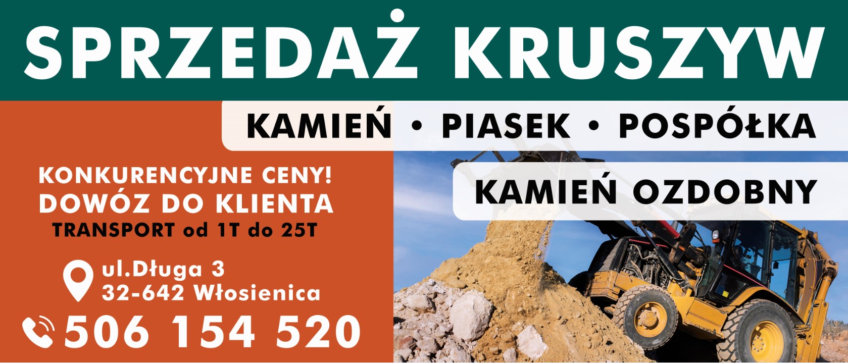 SKŁAD KRUSZYW WŁOSIENICA - KAMIEŃ OZDOBNY i OGRODOWY - KRUSZYWA BUDOWLANE - FHU ROBERT PRZYSTAŁ - sprzedaż ziemi OŚWIĘCIM sprzedaż kamienia OŚWIĘCIM